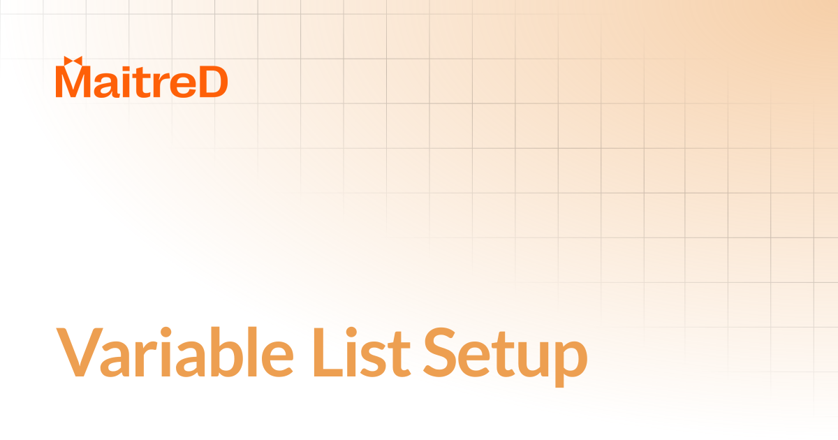 Variable List Setup | MD Documentation Center