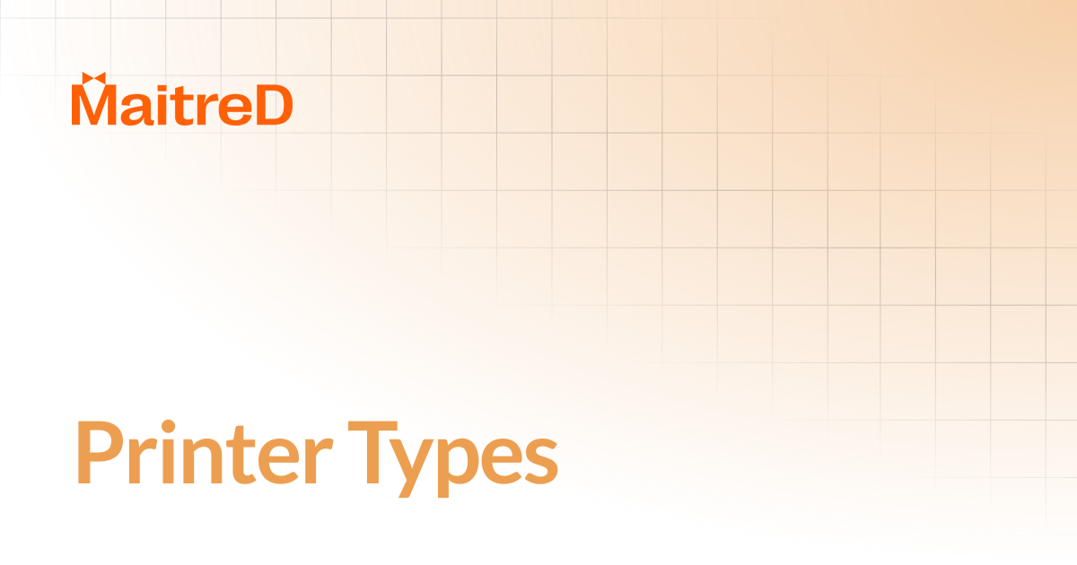 Printer Types | MD Documentation Center