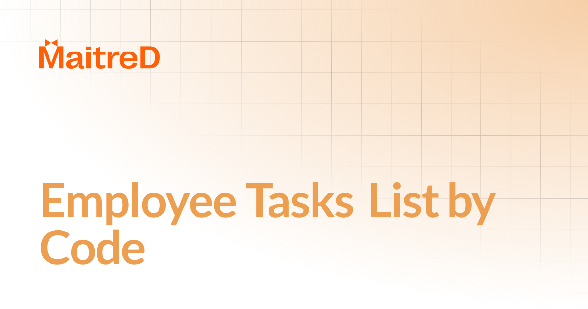 Employee Tasks List by Code | MD Documentation Center