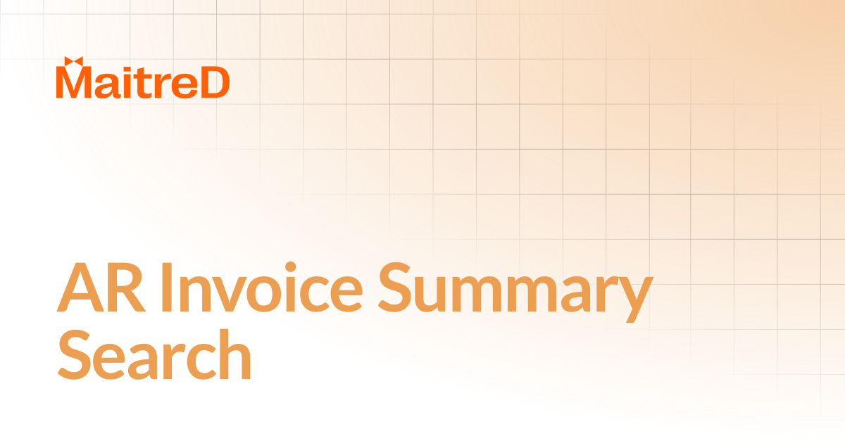 AR Invoice Summary Search | MD Documentation Center